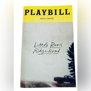 Little Bear Ridge Road Broadway Playbill 11/25 Laurie Metcalf Micah Stock